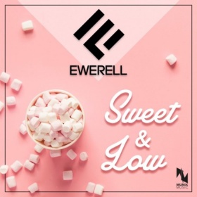 EWERELL - SWEET & LOW
